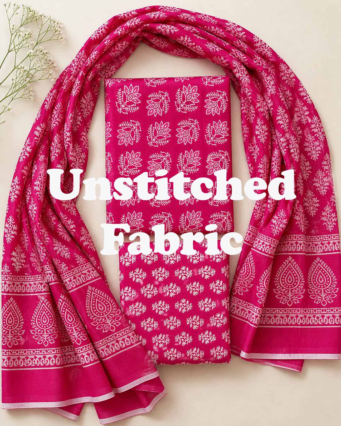 Unstitched Fabric and Suits